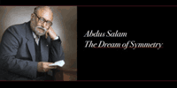 Abdus Salam Dream Super Symmetry